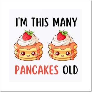 I'm This Many Pancakes Old - 2nd Birthday 2 Years Old Bday Posters and Art